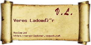 Veres Ladomér névjegykártya